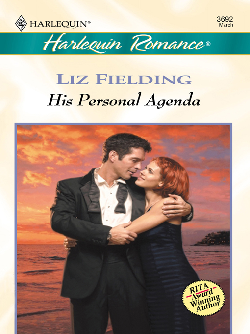 Title details for His Personal Agenda by Liz Fielding - Available